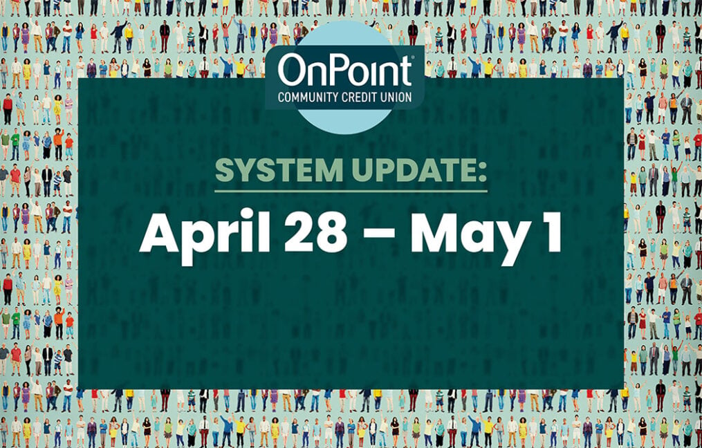 System Update: April 28-May 1