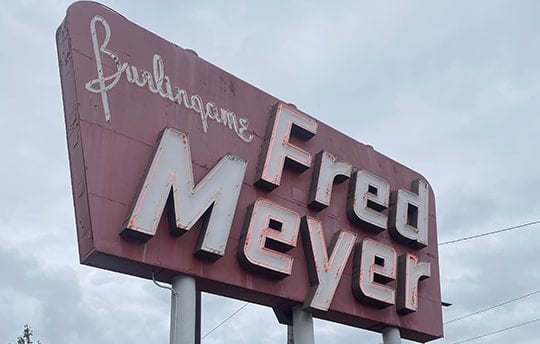 Burlingame Fred Meyer sign