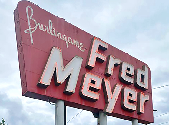 Exterior of Burlingame OnPoint Fred Meyer branch-historic Burlingame sign