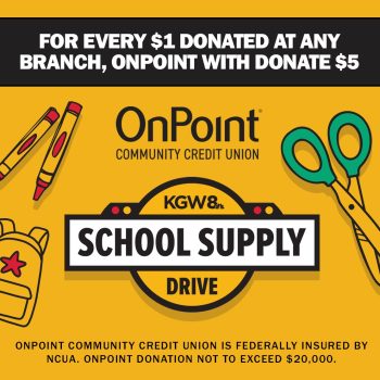 KGW school supply drive 2025 onpoint collection day clackamas promenade branch