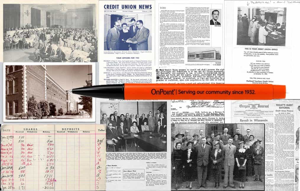 OnPoint Community Credit Union Portland Teachers Credit Union Orange Pen 1932 history